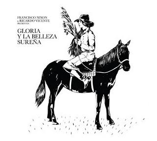 Gloria y la Belleza Sureña - Francisco Nixon y Ricardo Vicente (2010) Gloria y la Belleza Sureña - Francisco Nixon y Ricardo Vicente (2010)
