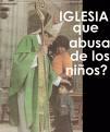 Pederastia y crímenes en la Iglesia Pederastia y crímenes en la Iglesia
