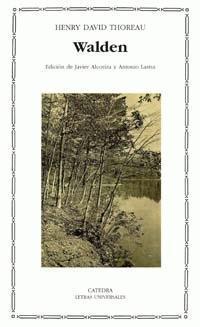 Walden, Henry David Thoreau Walden, Henry David Thoreau