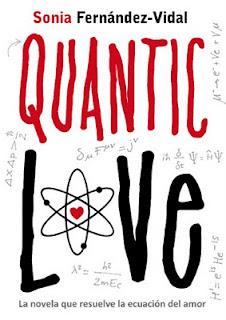 Reseña: Quantic Love, de Sonia Fernández-Vidal
