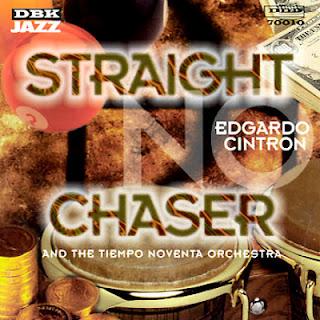 Edgardo Cintron - Straight No Chaser