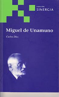 EL MIGUEL DE UNAMUNO DE CARLOS DÍAZ