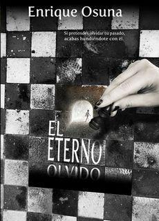 El eterno olvido. Enrique Osuna