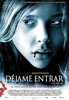 Déjame Entrar / Let Me In (2010)