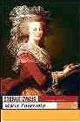 La reina perdida, María Antonieta de Austria (1774-1793)