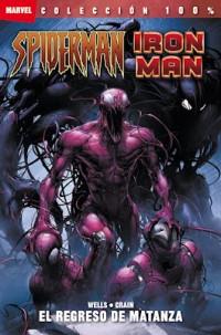 Spiderman – Iron Man: El regreso de Matanza