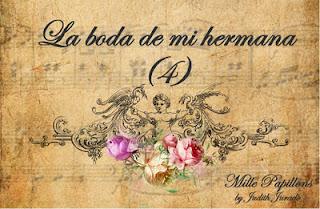 La boda de mi hermana (4): La jaula de los deseos La boda de mi hermana (4): La jaula de los deseos