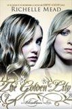 Bloodlines - Richelle Mead Bloodlines - Richelle Mead