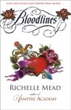 Bloodlines - Richelle Mead Bloodlines - Richelle Mead