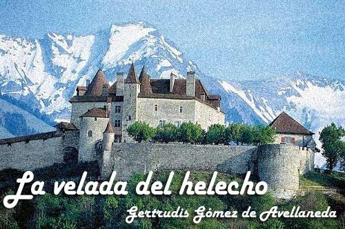 La velada del helecho (1ª parte) La velada del helecho (1ª parte)