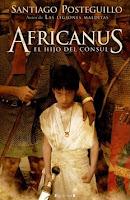 Africanus. El Hijo del Cónsul, de Santiago Posteguillo.