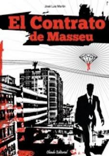 'El contrato Masseu', de José Luis Martín 'El contrato Masseu', de José Luis Martín