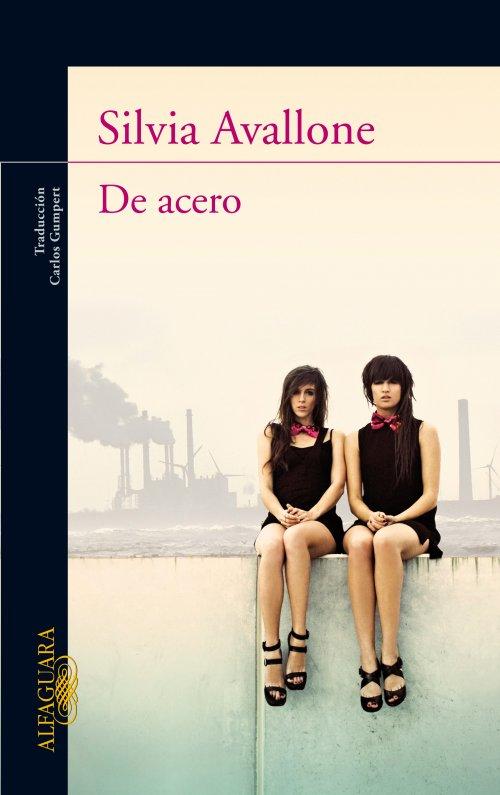 De acero, de Silvia Avallone