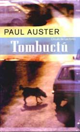 Tombuctú. Paul Auster. Crítica Tombuctú. Paul Auster. Crítica