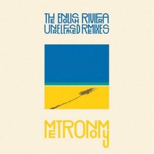 Metronomy – The English Riviera Unreleased Remixes