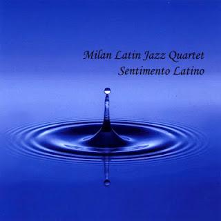 Milan Latin Jazz Quartet
