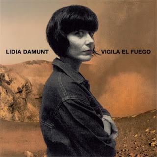 LIDIA DAMUNT / VIGILA EL FUEGO