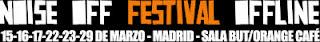 Noise Off Festival: Programacion por Días Noise Off Festival: Programacion por Días