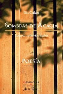 “Sombras de Acacia” poesía masónica