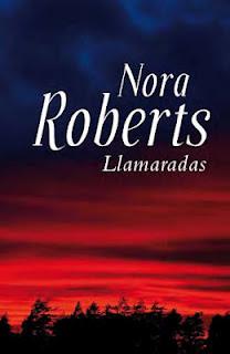 Llamaradas de Nora Roberts