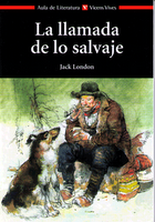 La Llamada de lo Salvaje - Jack London