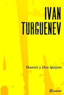 'Hamlet y Don Quijote', de Ivan Turguenev