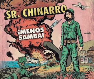[Disco] Sr. Chinarro - Menos Samba (2012)