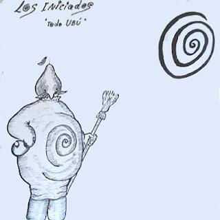LOS INICIADOS - TODO UBÚ ( 1983 ) LOS INICIADOS - TODO UBÚ ( 1983 )