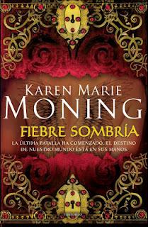 Fiebre sombría - Karen Marie Moning