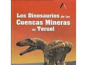 "Los dinosaurios cuencas mineras Teruel"