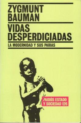 Vidas desperdiciadas, de Zygmunt Bauman