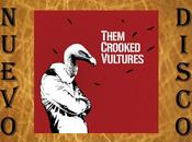 [NUEVO DISCO] Them Crooked Vultures