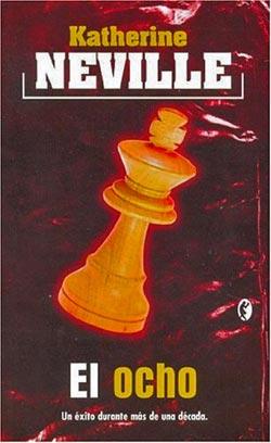 El Ocho. Katherine Neville