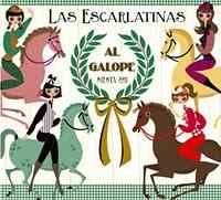 Las Escarlatinas - Al Galope (2008)