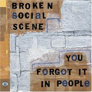 Los Olvidados : Broken Social Scene - You Forgot It In People