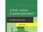 ¿QUÉ, CÓMO PARA LEER? Beatriz Actis