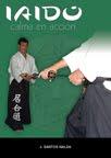 LA CALMA EN ACCION . IAIDO