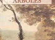 hombre plantaba árboles", Jean Giono (1953)