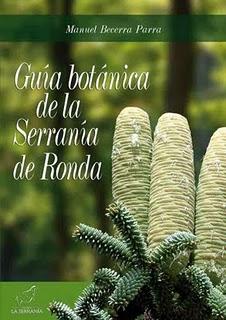 Interesante libro: “Guía Botánica de la Serranía de Ronda”