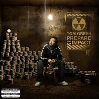 Tom Green - Prepare For Impact (2005)