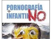 PORNOGRAFÍA INFANTIL NO!… otra tampoco