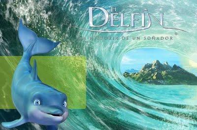 El Delfín La Historia de un Soñador