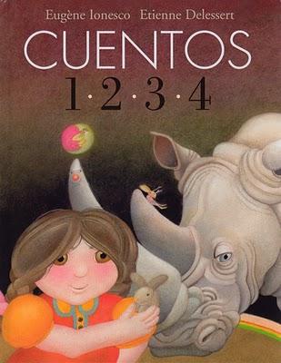 Recomendación prelectores: 'CUENTOS 1 2 3 4'  de Eugène Ionesco por Etienne Delessert