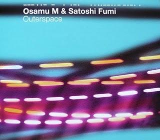 Mi Música: Osamu Motohashi & Satoshi Fumi - Outerspace