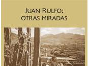 Juan rulfo: otras miradas