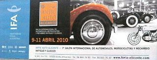 Antic Auto Alicante 2010. VII Salón Internacional de Automóviles, Motocicletas y Recambio Antiguo y Clásico
