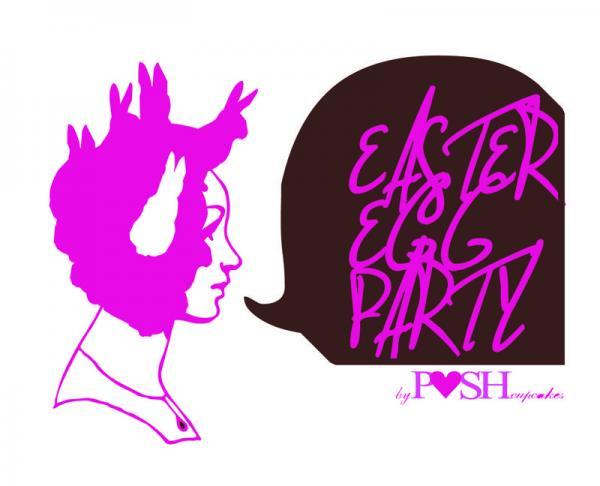 Quiero Posh’s Easter Egg Party @ MTY