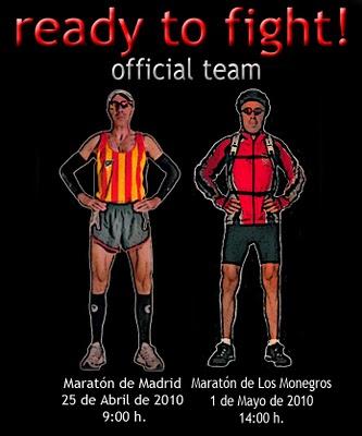 Maratón de Madrid - Maratón de Los Monegros - Ready to Fight..!! - Offcial  Team - Right Things & Bad Things To Do...