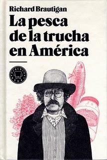 La pesca de la trucha en América, de Richard Brautigan