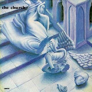 THE CHURCH – “THE CHURCH” (1981-1982)